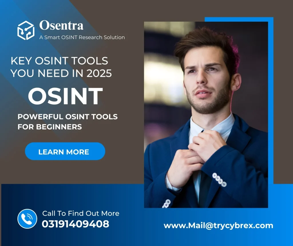 Key OSINT Tools